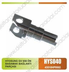 HYOSUNG GV 650 ÖN BASAMAK BAĞLANTI PARÇASI