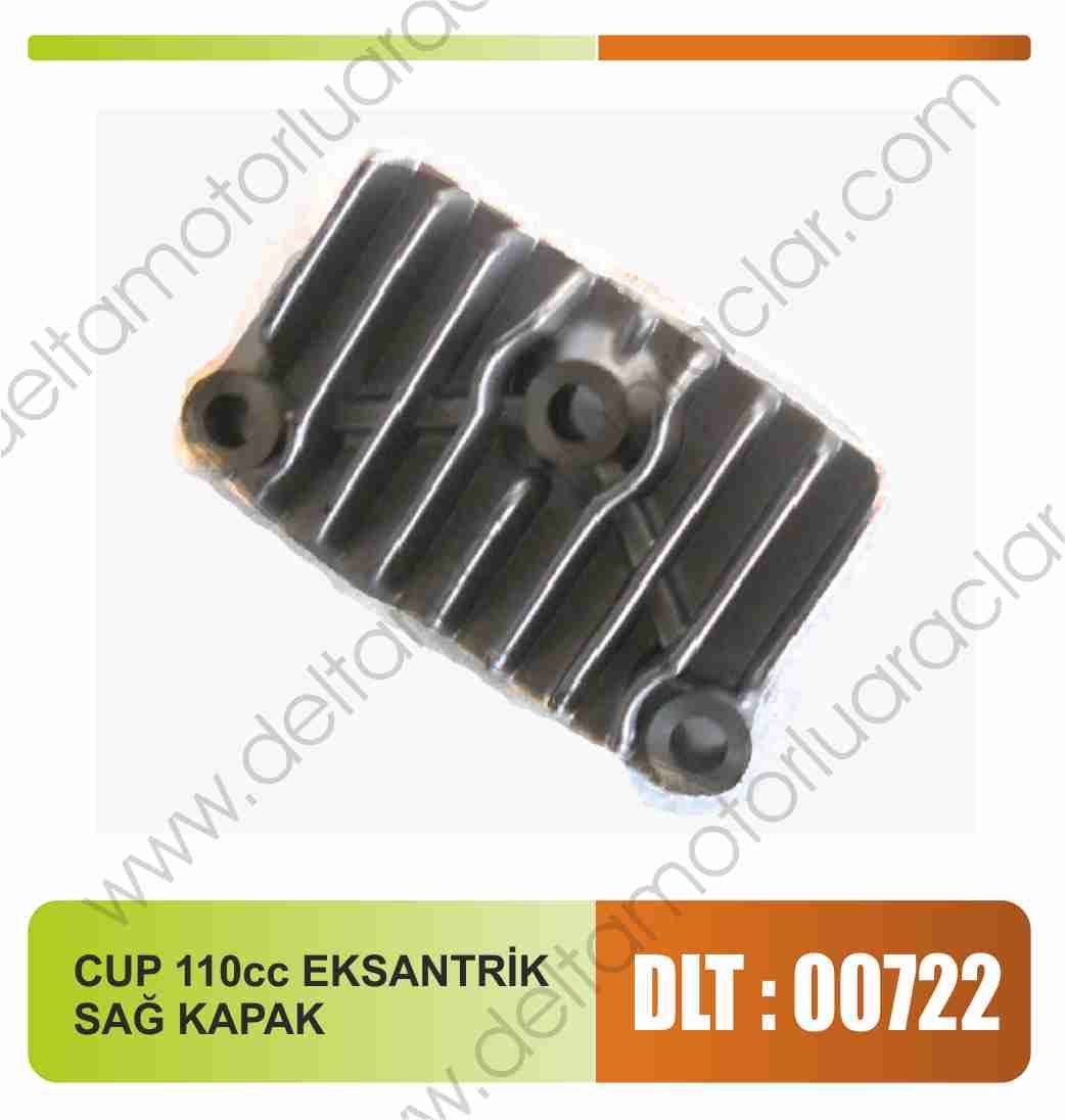 CUP 110cc EKSANTRİK SAĞ KAPAK