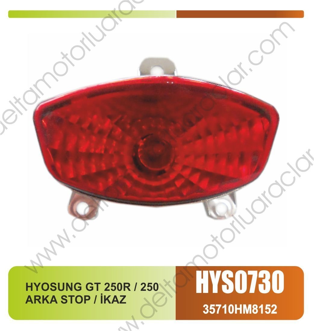 HYOSUNG GT 250R / 250 ARKA STOP / İKAZ