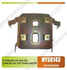 HYOSUNG GV 650 ÖN ÇAMURLUK ÜST BAĞLANTISI