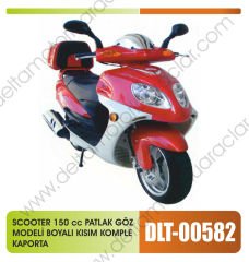 SCOOTER 150 cc PATLAK GÖZ MODELİ BOYALI AKSAM KOMPLE KAPORTA