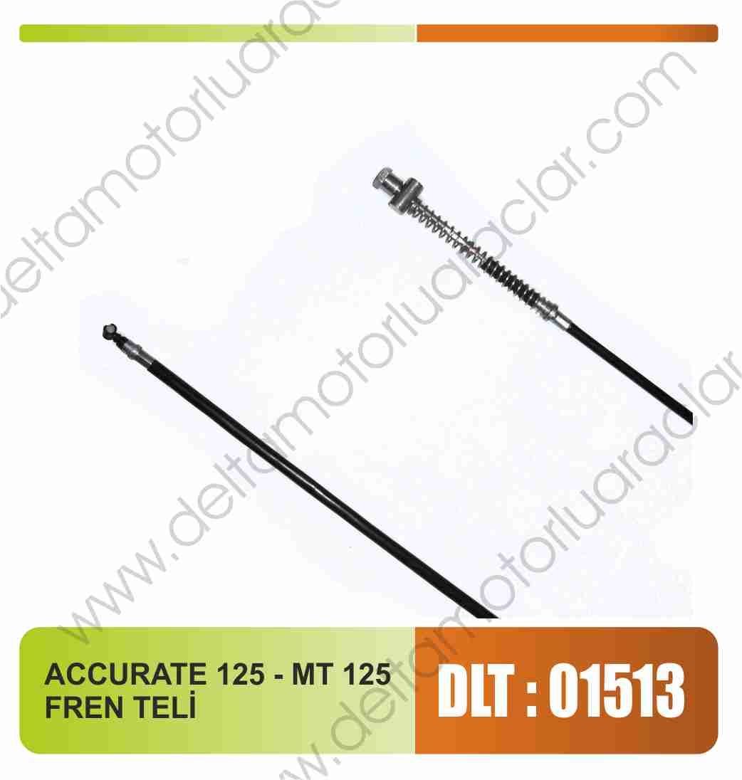 ACCURATE 125 - MT 125 FREN TELİ