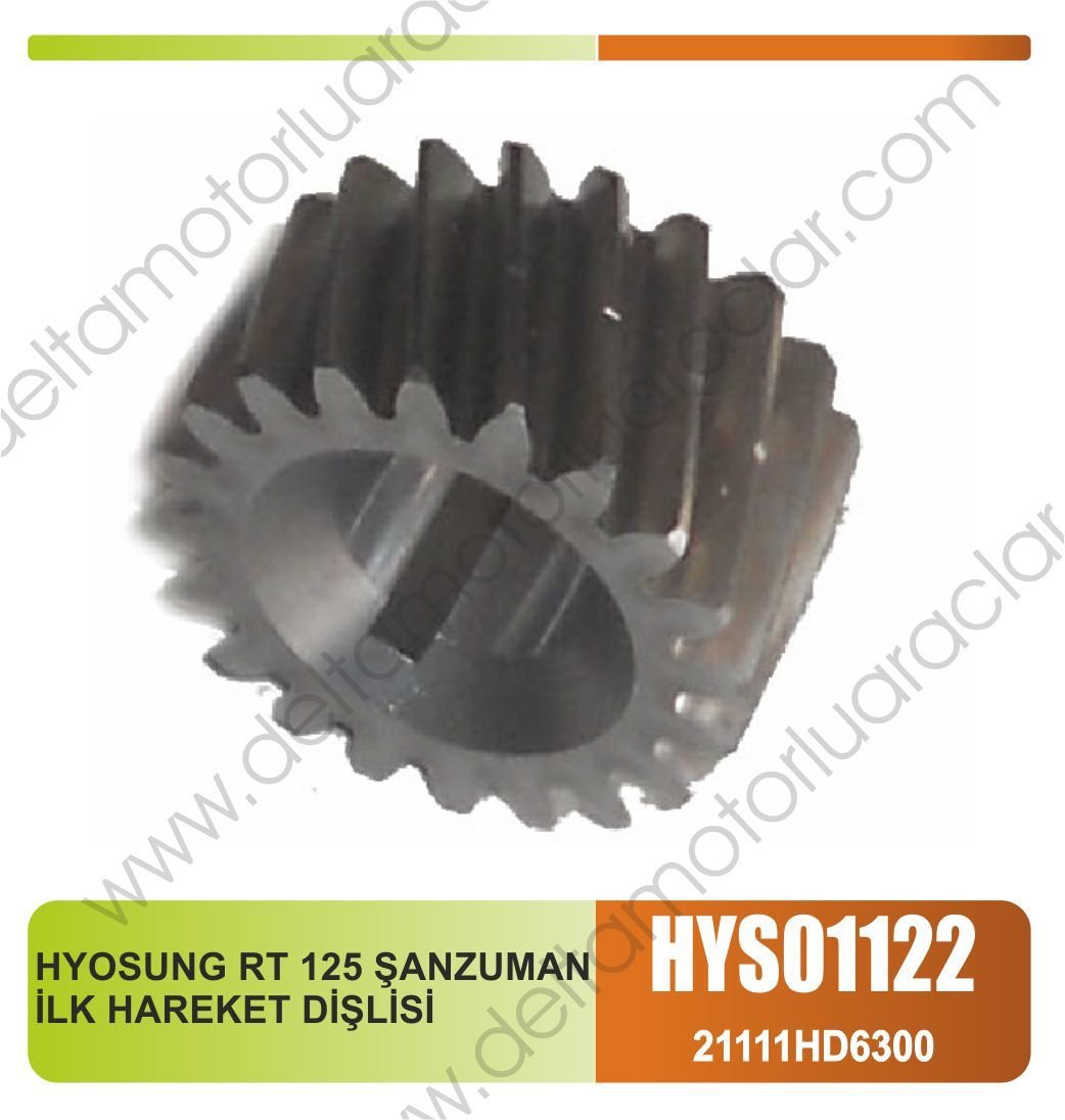 HYOSUNG RT 125 ŞANZUMAN İLK HAREKET DİŞLİSİ