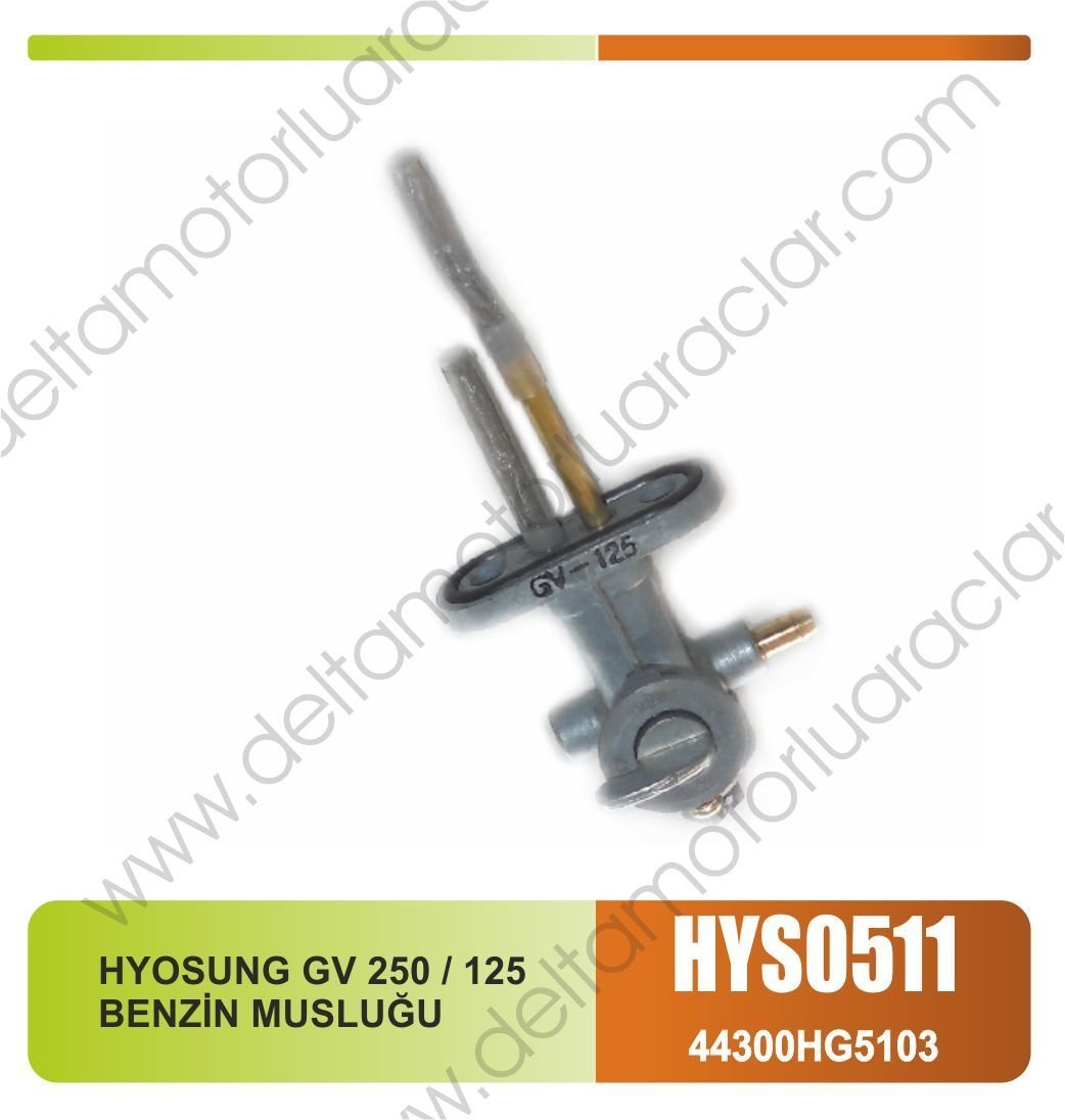 HYOSUNG GV 250 / 125 BENZİN MUSLUĞU