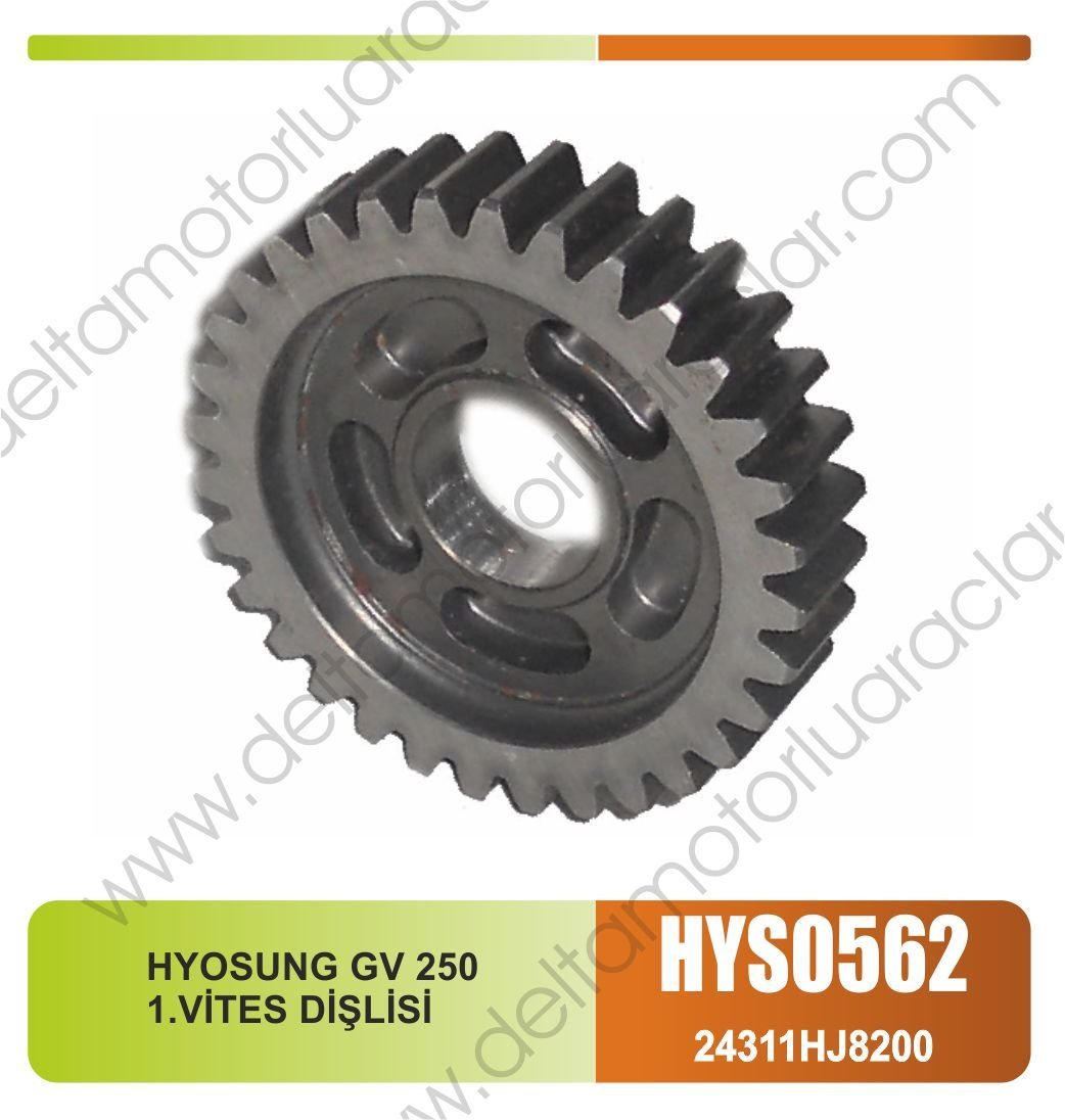 HYOSUNG GV 250 1.VİTES DİŞLİSİ