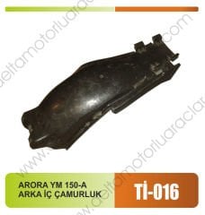 ARORA YM 150-A ARKA İÇ ÇAMURLUK