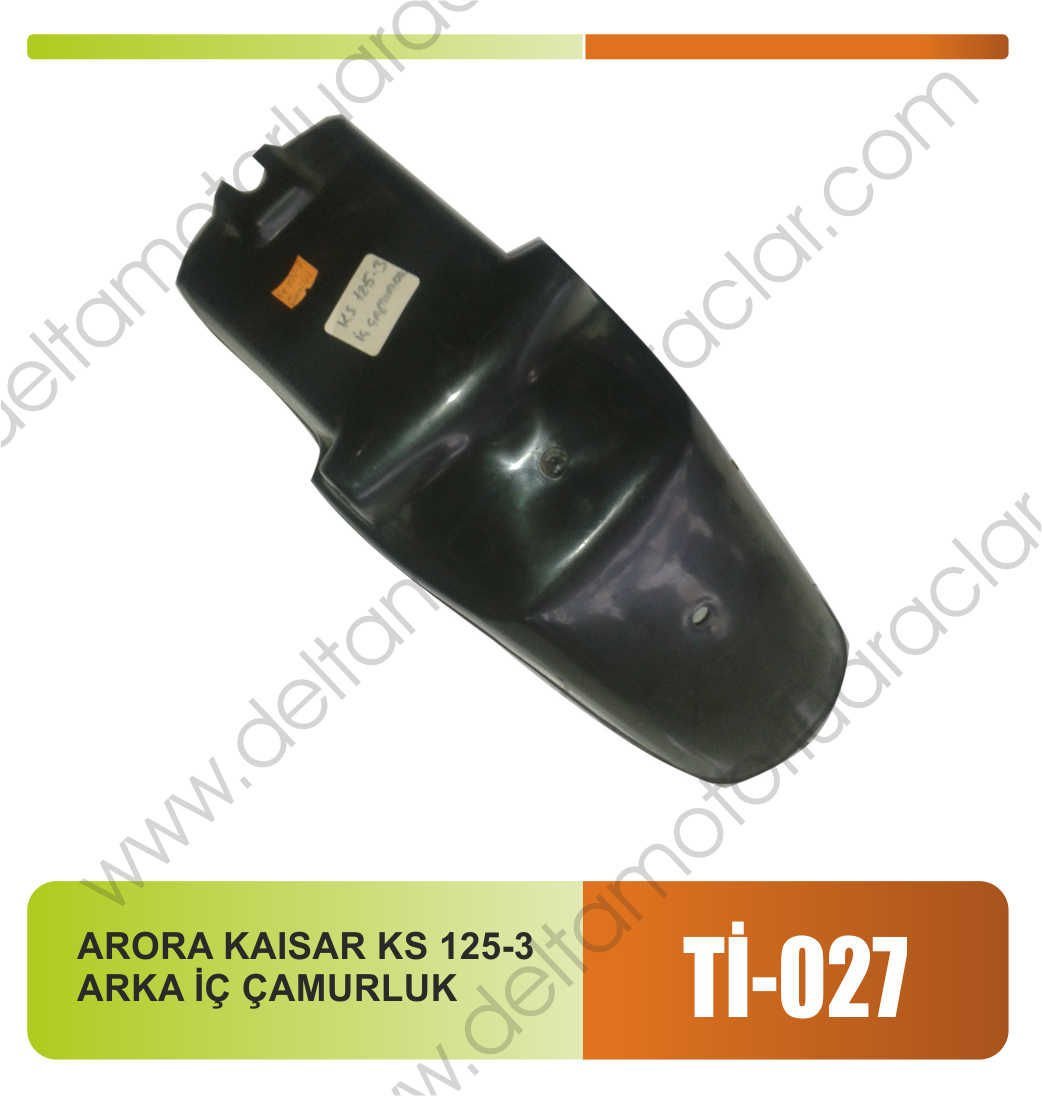 ARORA KAISAR KS 125-3 ARKA İÇ ÇAMURLUK