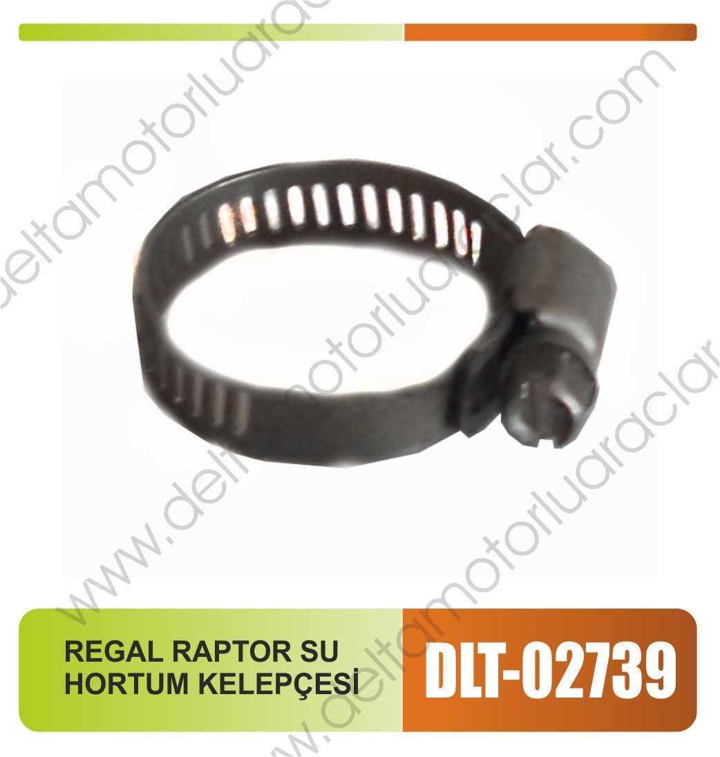 REGAL RAPTOR SU HORTUM KELEPÇESİ