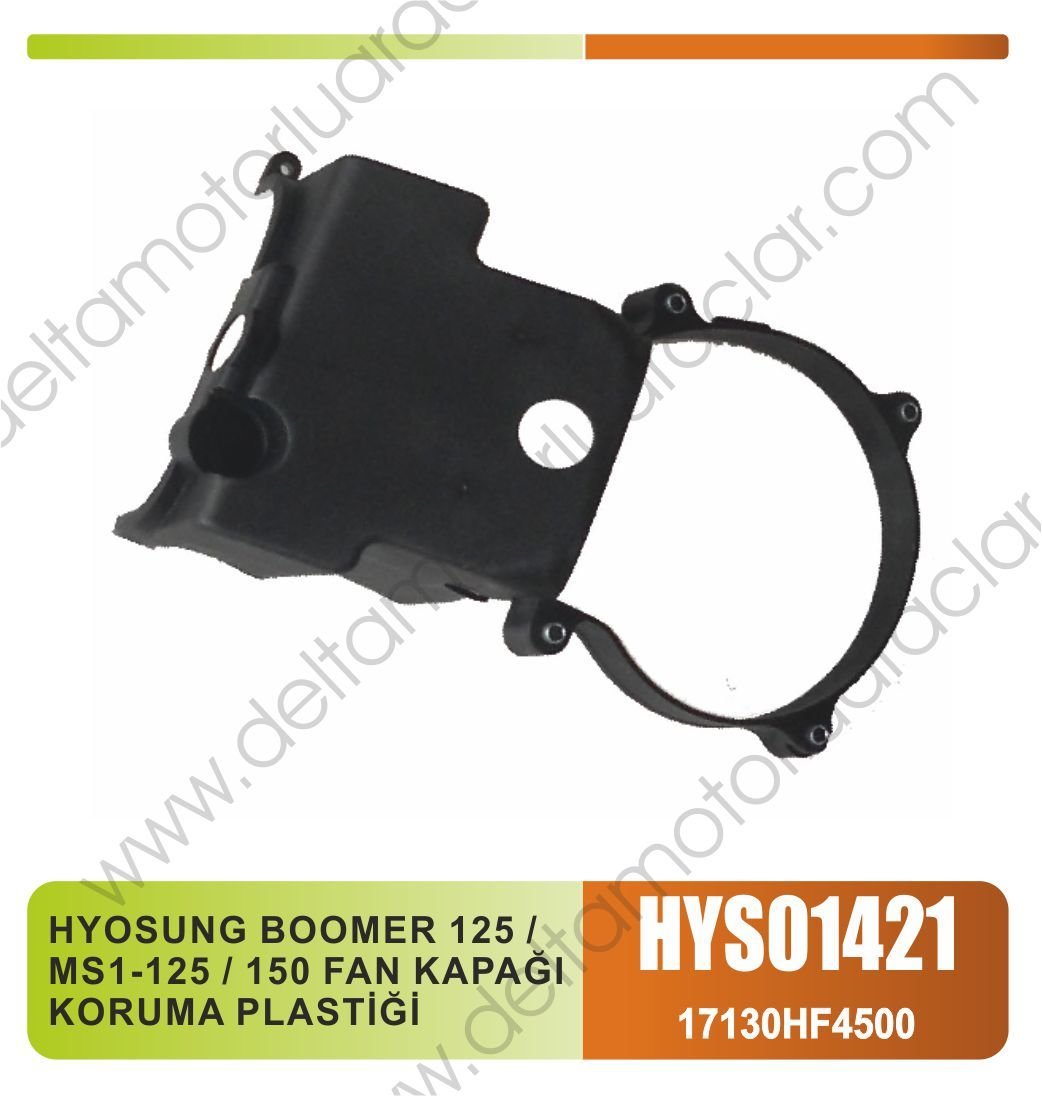 HYOSUNG BOOMER 125 / MS1-125 / 150 FAN KAPAĞI KORUMA PLASTİĞİ ÜST