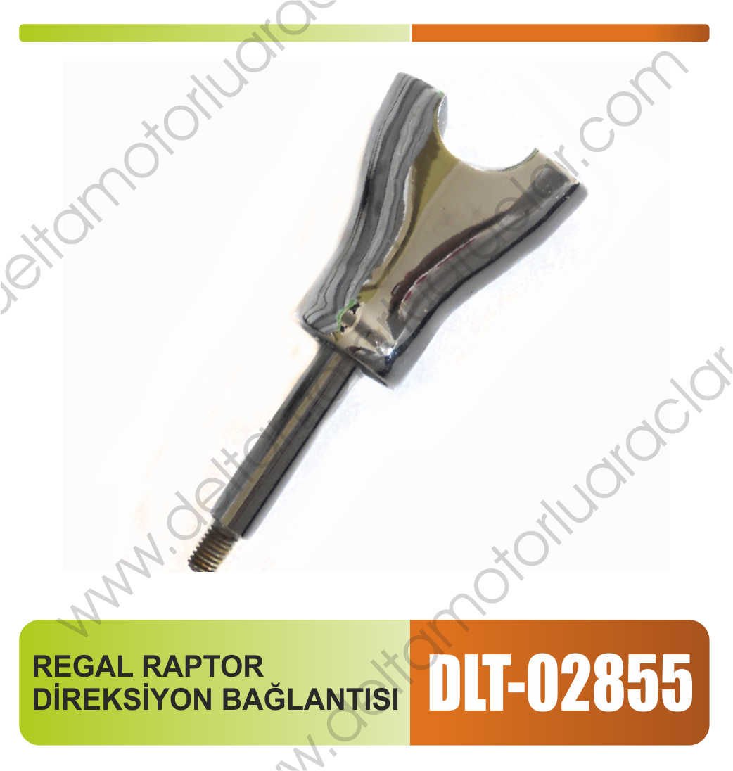 REGAL RAPTOR DİREKSİYON BAĞLANTISI TAKIM