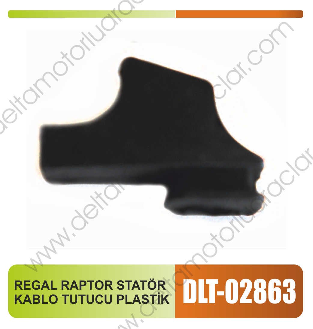 REGAL RAPTOR STATÖR KABLO TUTUCU PLASTİK