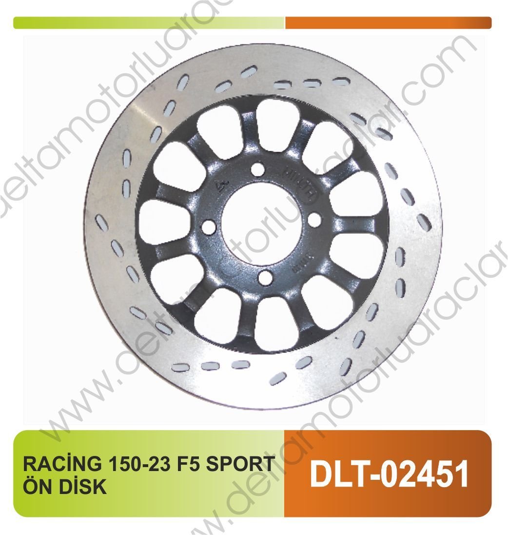 RACİNG 150-23 F5 SPORT ÖN DİSK