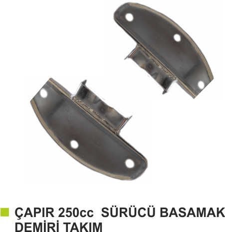 CHOPPER 250cc SÜRÜCÜ BASAMAK DEMİRİ TAKIM