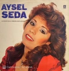 Aysel Seda - Şansım Olsa Erkek Doğardım LP