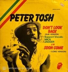 Peter Tosh And Word, Sound And Power – Don't Look Back (Dub Version) / Soon Come (Long Version) MAXI