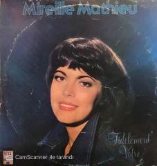 Mireille Mathieu – Fidèlement Votre LP