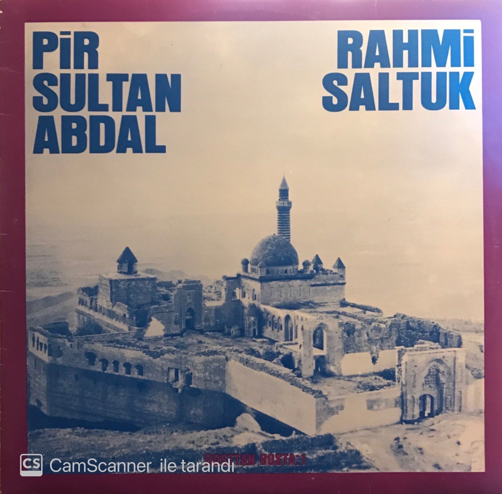 Rahmi Saltuk – Dosttan Dosta 1 LP