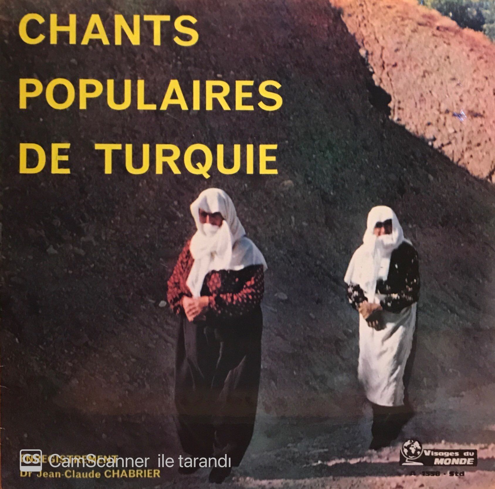 Jean-Claude Chabrier / Various – Chants Populaires De Turquie LP