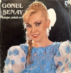 Gönül Şenay - Kulağın Çınladı mı? LP