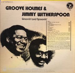 Groove Holmes* & Jimmy Witherspoon – Groovin' And Spoonin' LP