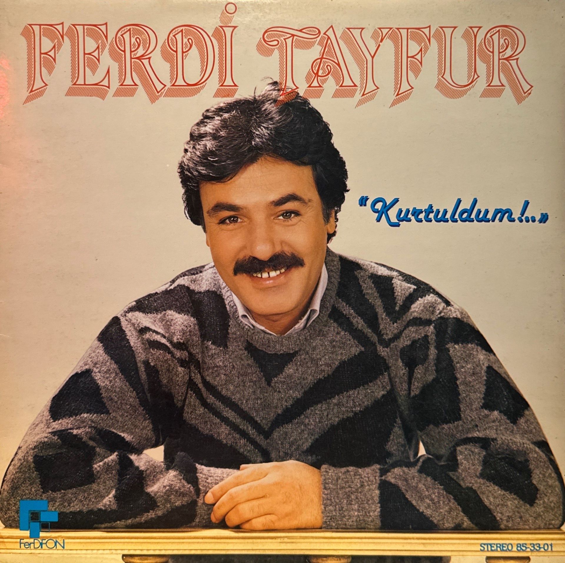 Ferdi Tayfur – Kurtuldum LP