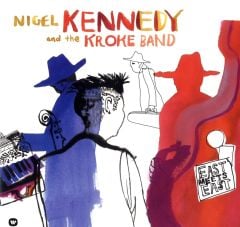 Nigel Kennedy - East Meets East LP