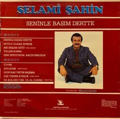 Selami Şahin – Seninle Başım Dertte LP