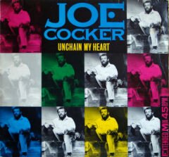 Joe Cocker – Unchain My Heart MAXI