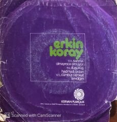 Erkin Koray - Sanma / Olmayınca Olmuyor 45lik