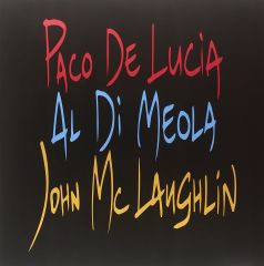 Paco De Lucía, Al Di Meola, John McLaughlin – The Guitar Trio LP