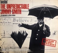 Jimmy Smith – Bashin' - The Unpredictable Jimmy Smith LP