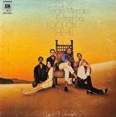 Sergio Mendes & Brasil '66* – Fool On The Hill LP