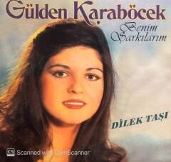 Gülden Karaböcek – Benim Şarkılarım - Dilektaşı LP