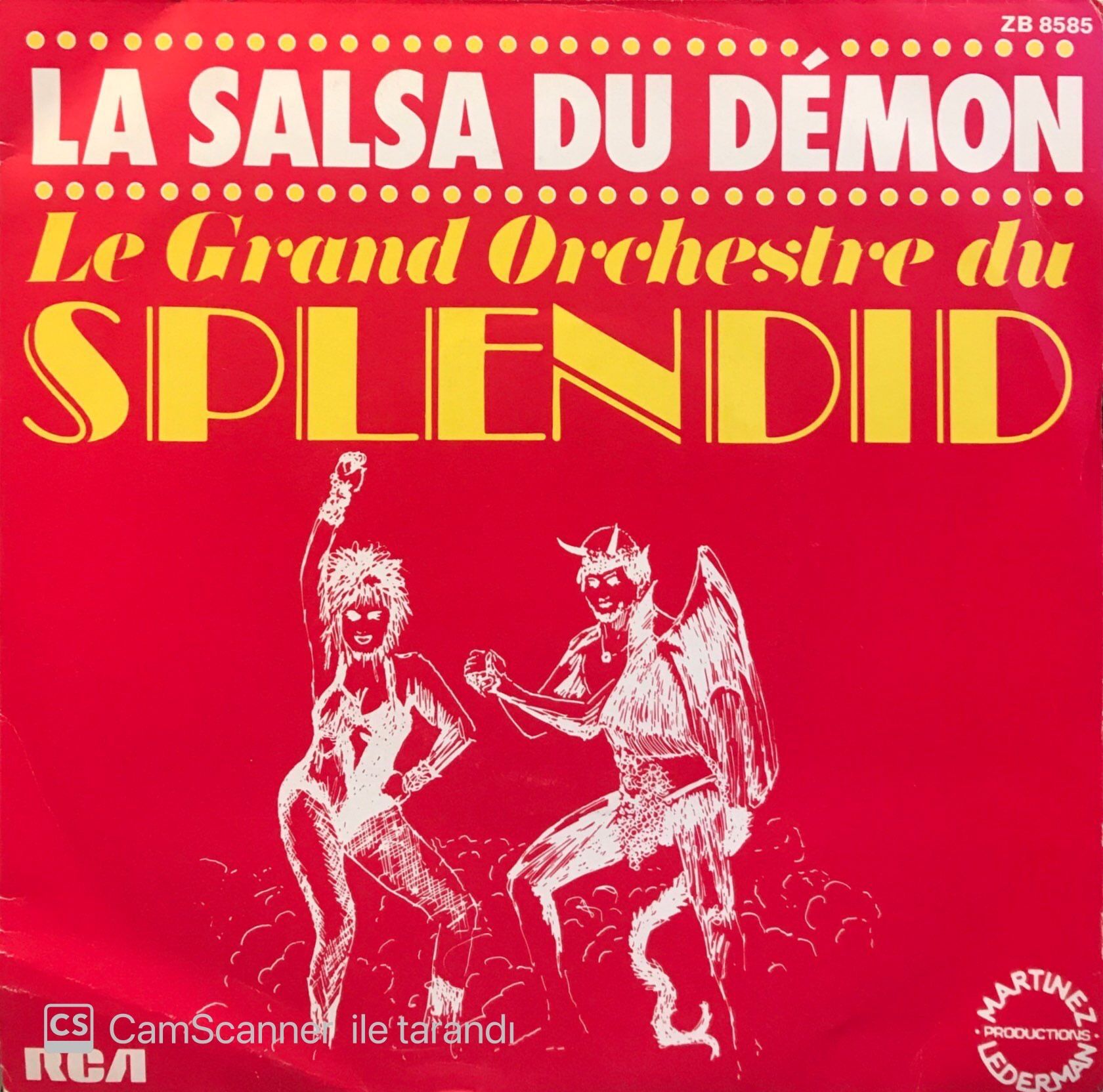 Le Grand Orchestre Du Splendid - La Salsa Du Demon / Tapin, Metro, Boulot, Dodo 45'lik