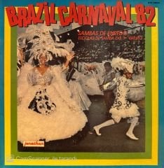 Brazil Carnaval 82, Sambas De Enredo Escolas De Samba Do 1° Grupo LP