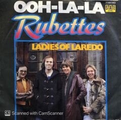 Rubettes - Ooh-la-la / Ladies Of Laredo 45lik