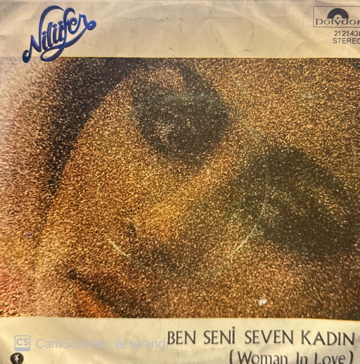 Nilüfer - Ben Seni Seven Kadın ( Woman In Love ) / Kime Küseyim 45'lik