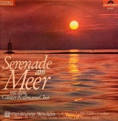 Günter Kallmann Chor – Serenade Am Meer LP