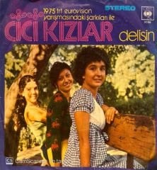 Cici Kızlar - Delisin / Rengarenk 45'lik