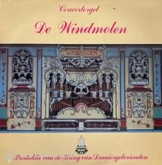 Kring Van Draaiorgelmoen - Concertorgel 'De Windmolen '