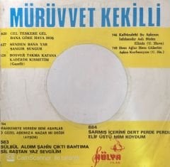 Mürüvvet Kekilli - Bülbül Aldım Şahin Çıktı Bahtıma / Sil Baştan Yaz Sevgilim 45'lik