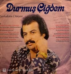 Durmuş Çiğdem – Sarhoşların Dünyası LP