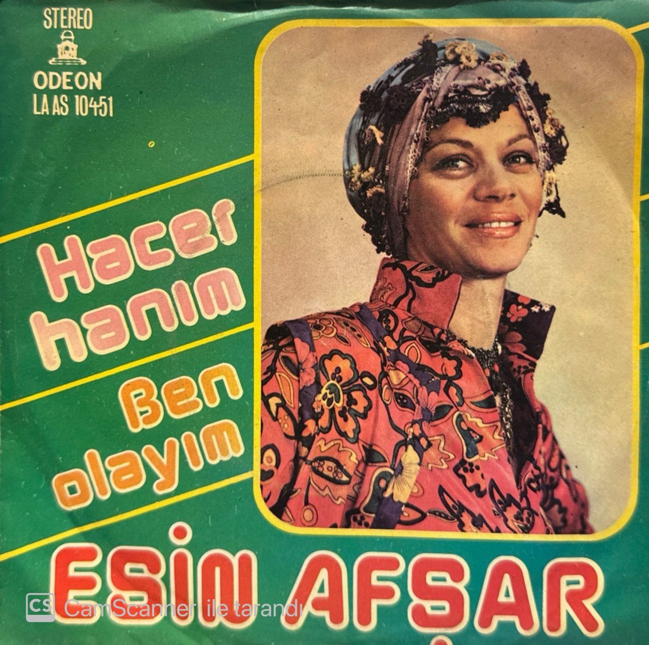 Esin Afşar - Hacer Hanım / Ben Olayım 45'lik