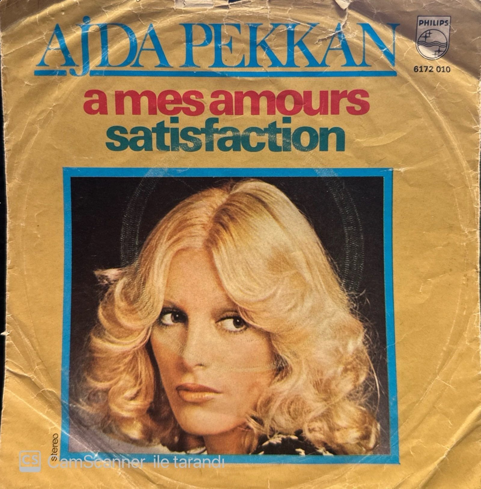 Ajda Pekkan – A Mes Amours / Satisfaction 45lik