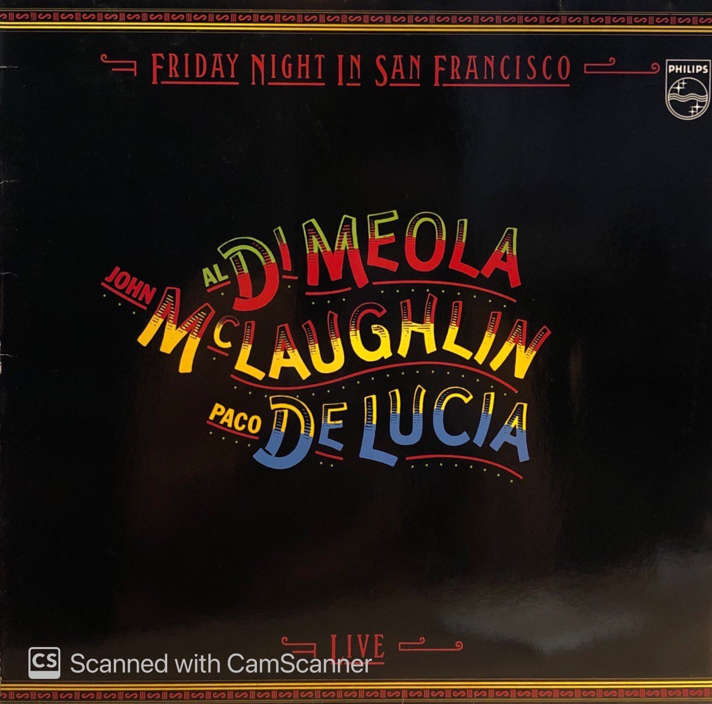 Al Di Meola / John McLaughlin / Paco De Lucia* – Friday Night In San Francisco LP