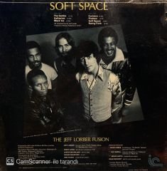 The Jeff Lorber Fusion Guest Artists: Chick Corea & Joe Farrell – Soft Space LP