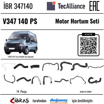 İBRAŞ MOTOR HORTUM SETİ 2.4 TDCİ 140 PS V347 06> İBR 347140 347140