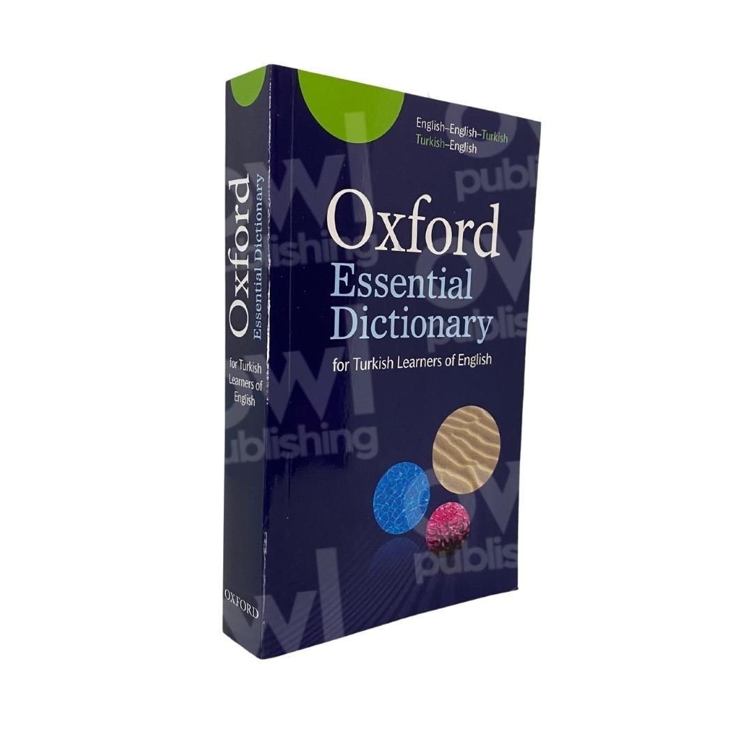 OXFORD ESSENTIAL DICTIONARY / For Turkish Learners of English