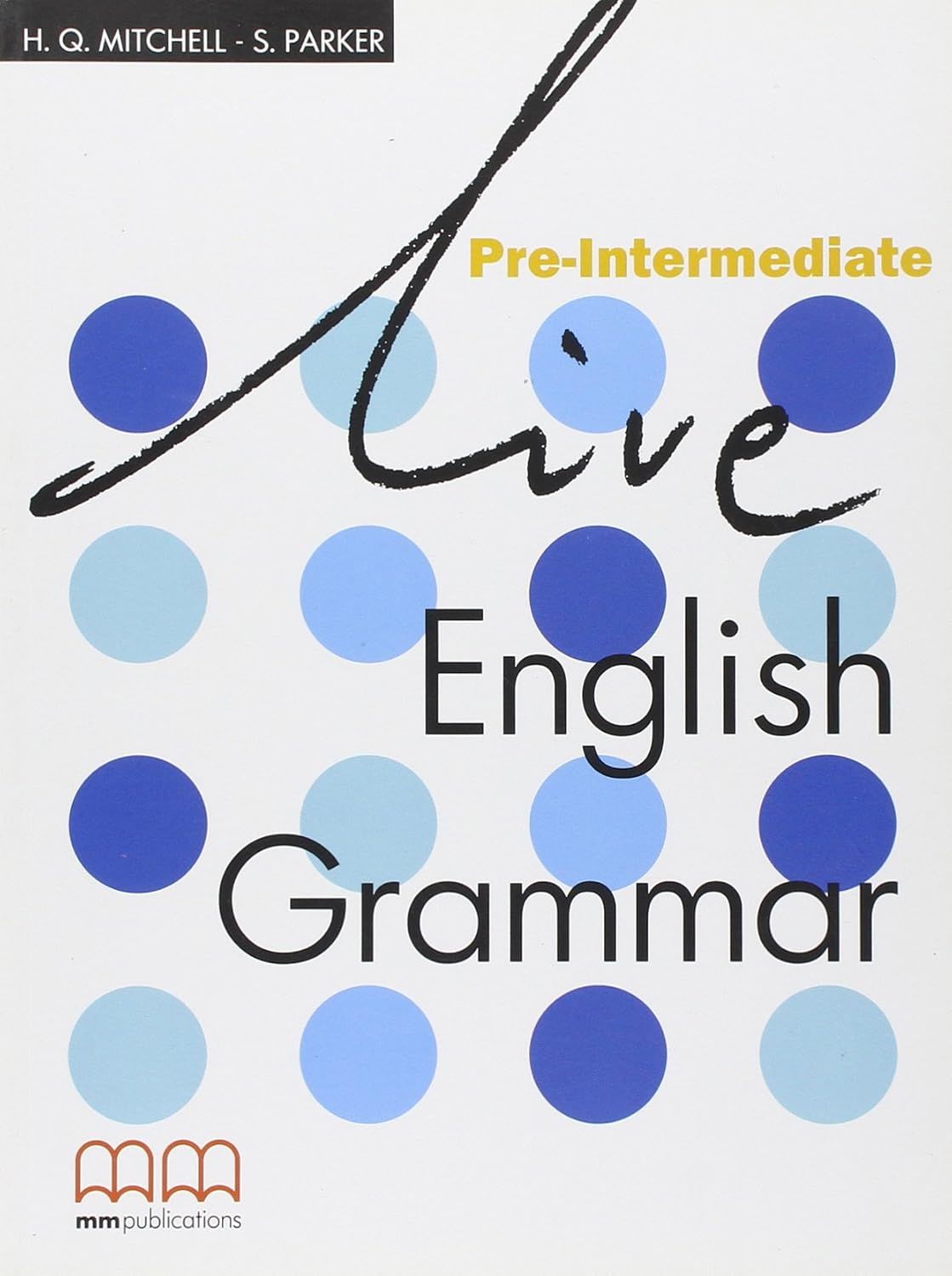 Live English Grammar Pre-Intermediate
