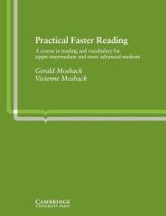 Practical Faster Reading: An Intermediate-Advanced Course in Reading and Vocabulary